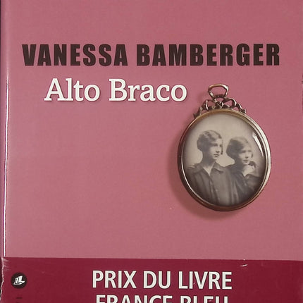 Alto Braco – Vanessa Bamberger – Roman contemporain captivant sur musique, passions et relations humaines - livre