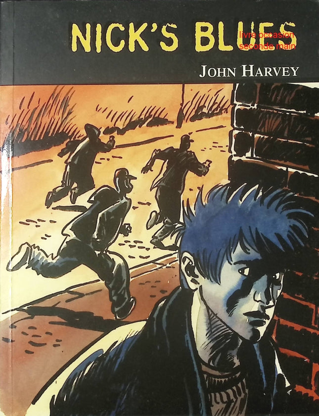 Nick's Blues John Harvey roman policier noir suspense intense - Livre