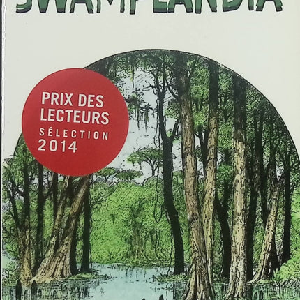 Swamplandia! - Karen Russell - Roman contemporain américain - Livre