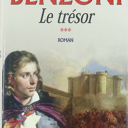 Le Trésor - Le Gerfaut des Brumes Tome 3 - Roman historique et aventure de Juliette Benzoni - Livre