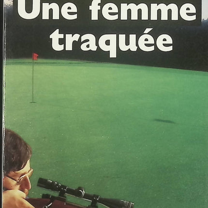 Une femme traquée – roman policier de Caroline B. Cooney – suspense et thriller – livre d’occasion - livre