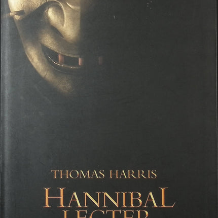 Hannibal Lecter : Les origines du mal – thriller psychologique de Thomas Harris suspense et intrigue - livre