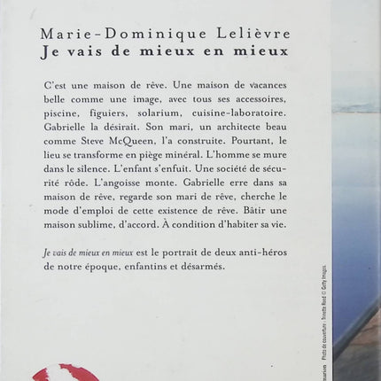 Je vais de mieux en mieux – Marie-Dominique Lelièvre – Récit autobiographique sur résilience, maladie et renaissance personnelle - livre