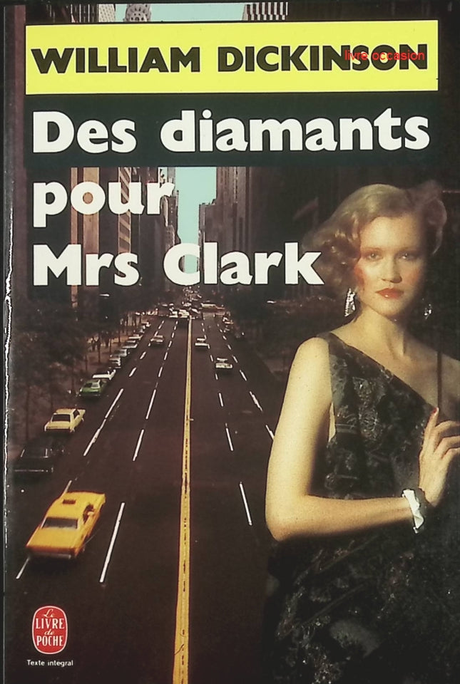 Des Diamants pour Monsieur Clark – roman policier de William Dickinson – suspense et intrigue criminelle – livre d’occasion - livre