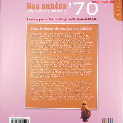 Nos Années ’70 – Première Partie – récit historique et nostalgique – Collectif - Livre