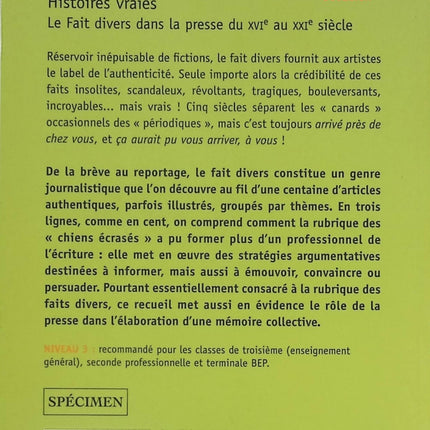 Histoires vraies – le fait divers dans la presse du XVe au XXIe siècle - Livre