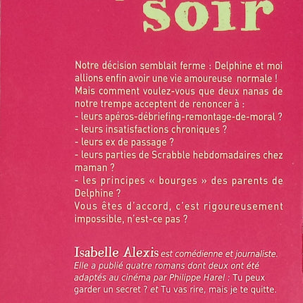 Roman contemporain romance suspense – Dès le premier soir Isabelle Alexis - Livre