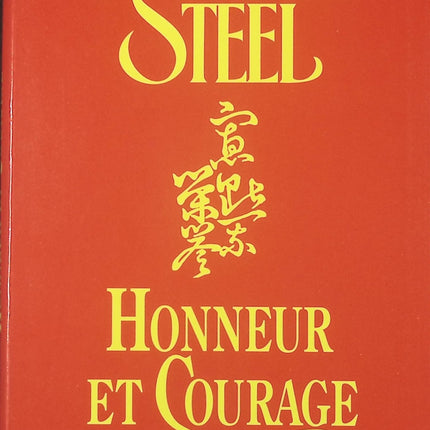 Honneur et Courage – roman émouvant de Danielle Steel drame et destin inspirant - livre