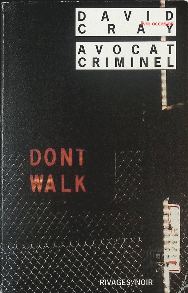 Avocat criminel - David Cray - livre