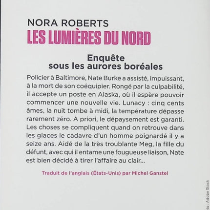 Roman romantique suspense aventures Les Lumières du Nord – Nora Roberts - livre