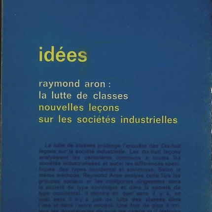 La Lutte de Classes – Raymond Aron, essai sociologique et politique - livre