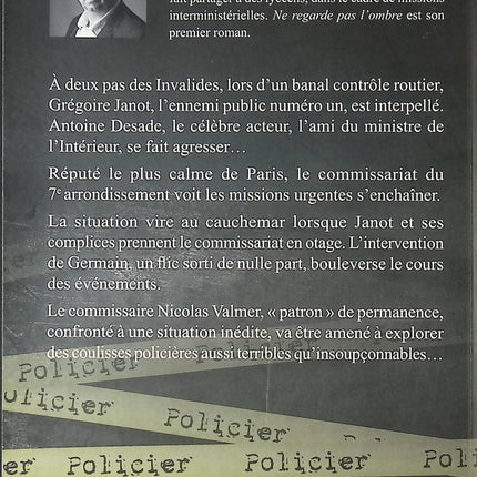 Ne regarde pas l'ombre – Laurent Philipparie – Roman contemporain haletant sur suspense, secrets et confrontations psychologiques - livre