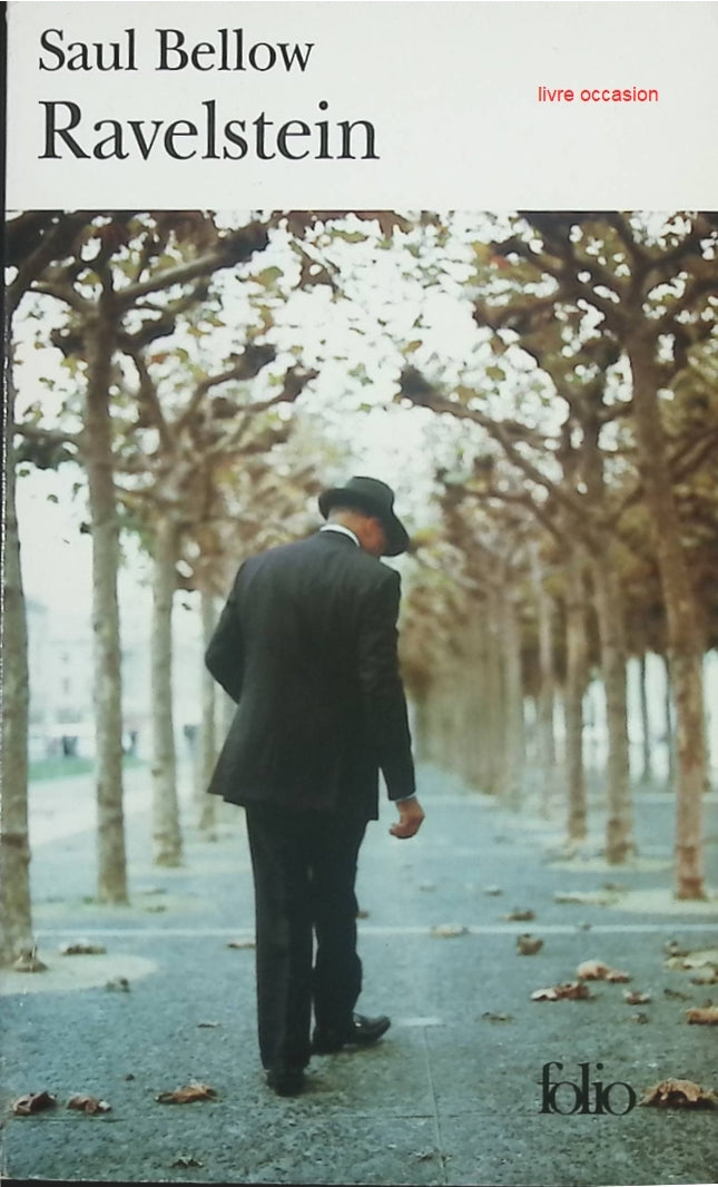 Ravelstein – Roman philosophique de Saul Bellow - livre