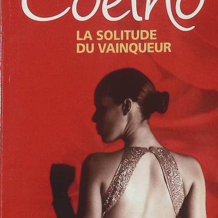 Roman contemporain développement personnel quête spirituelle La Solitude du vainqueur – Paulo Coelho - livre
