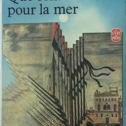 Que sont les siècles pour la mer – Max Gallo | Roman historique et poétique - livre