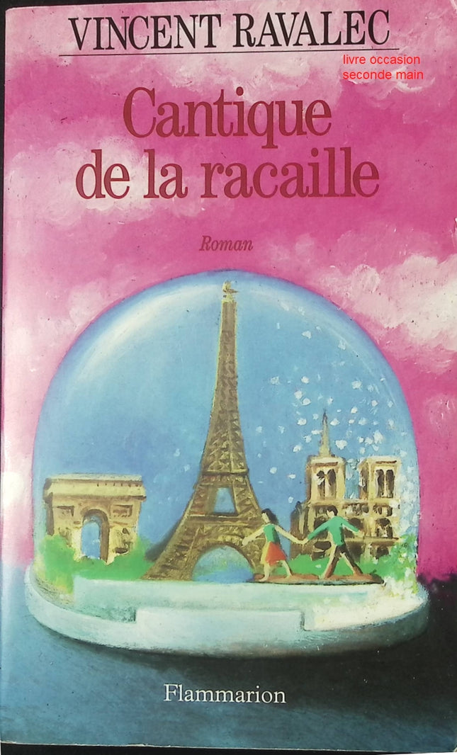 Cantique de la racaille – roman contemporain et critique sociale – Vincent Ravalec - Livre