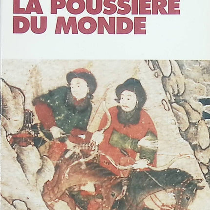La Poussière du monde – essai littéraire et voyage philosophique de Jacques Lacarrière – littérature française – livre d’occasion - livre