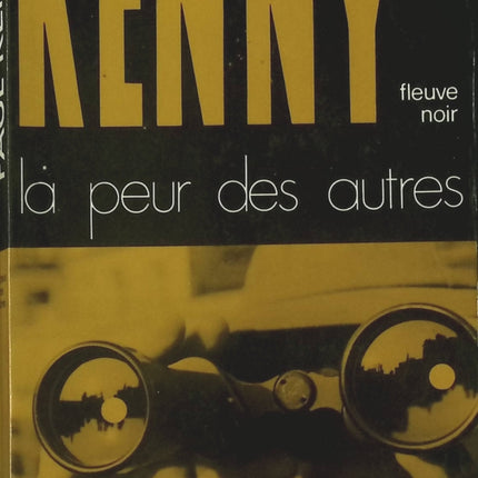 La peur des autres – Paul Kenny | Roman policier espionnage Francis Coplan - livre
