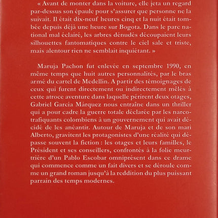 Journal d'un enlèvement – Gabriel García Márquez – roman témoignage enlèvement Colombie narcotrafic - Livre