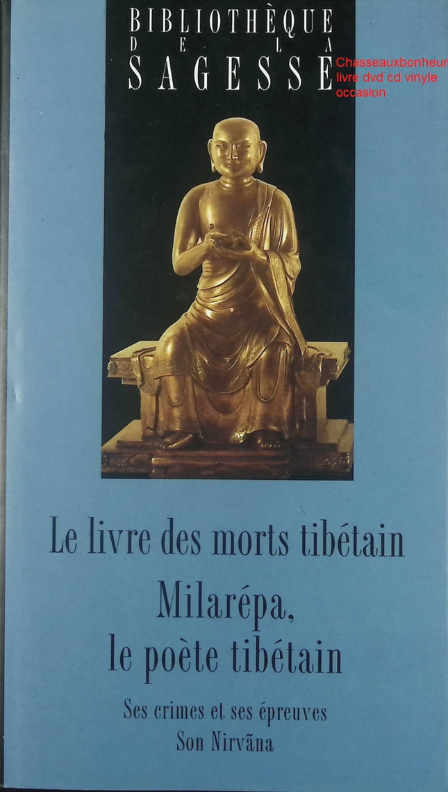 Spiritualité bouddhisme tibétain Le Livre des morts tibétain Guy Rachet Nirvana karma vie après la mort livre occasion - Livre