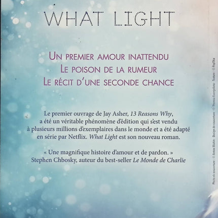 What Light – Jay Asher – roman ado romance Noël choix amour double vie - Livre