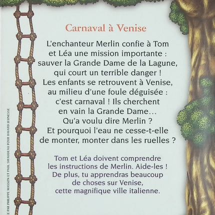La Cabane magique Tome 28 : Carnaval à Venise – Mary Pope Osborne – roman jeunesse aventure voyage dans le temps - Livre