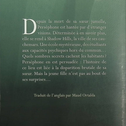Shadow Hills – Anastasia Hopcus – roman YA suspense paranormal mystère pouvoirs - Livre