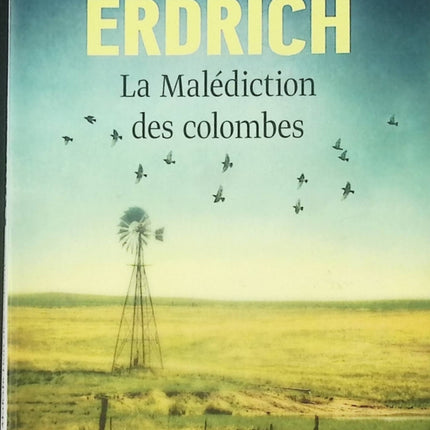 Roman contemporain peuples autochtones USA La Malédiction des colombes Louise Erdrich drame familial identité livre occasion - Livre