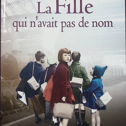 La fille qui n’avait pas de nom – Diney Costeloe – roman historique Seconde Guerre mondiale et destin d’une enfant juive - Livre