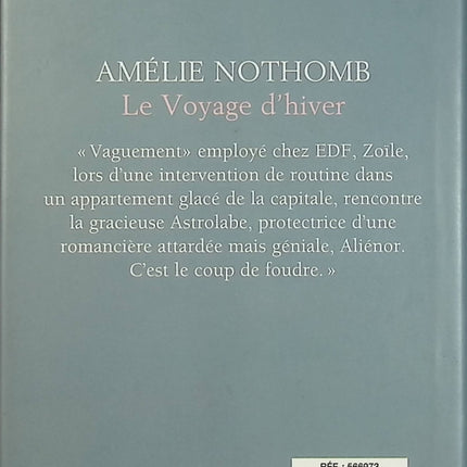 Le voyage d’hiver – Amélie Nothomb – roman contemporain, obsession et catastrophe littéraire - Livre