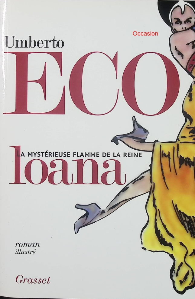 La mystérieuse flamme de la reine Loana – Umberto Eco – roman intellectuel et quête de mémoire - Livre