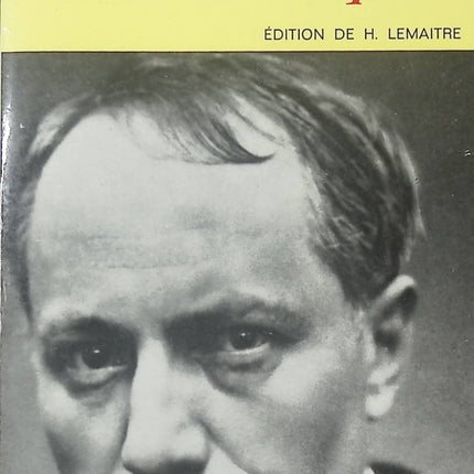 Curiosités esthétiques – L’art romantique – Charles Baudelaire – Essai sur art, esthétique et romantisme - livre