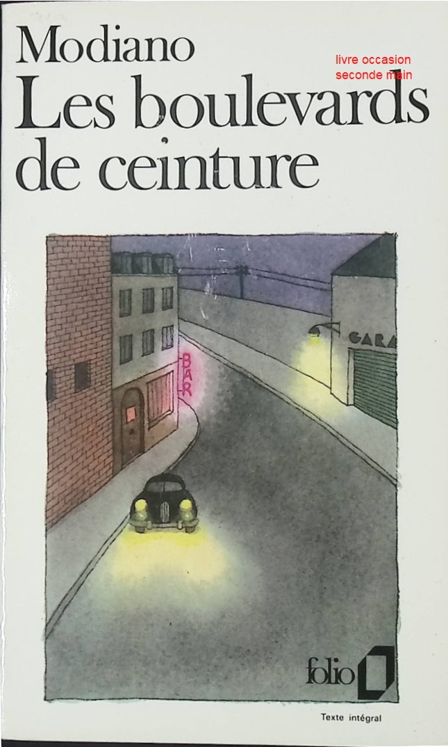 Les Boulevards de Ceinture Patrick Modiano roman français contemporain mémoire et quête identitaire Paris - Livre