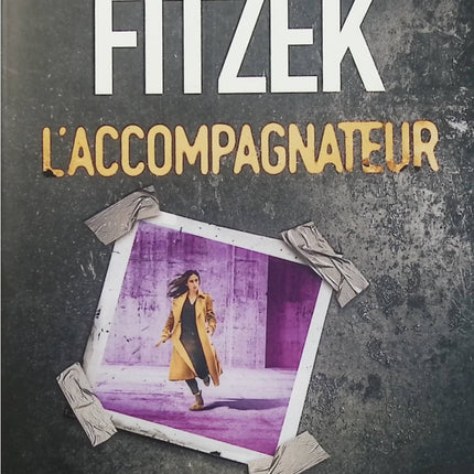 L’Accompagnateur – Sebastian Fitzek thriller psychologique avion huis clos suspense angoisse manipulation - Livre