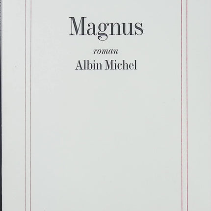 Magnus – Sylvie Germain roman contemporain mémoire identité guerre secrets émotion occasion - Livre