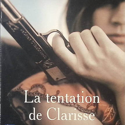 La tentation de Clarisse - Jean-Guy Soumy - livre