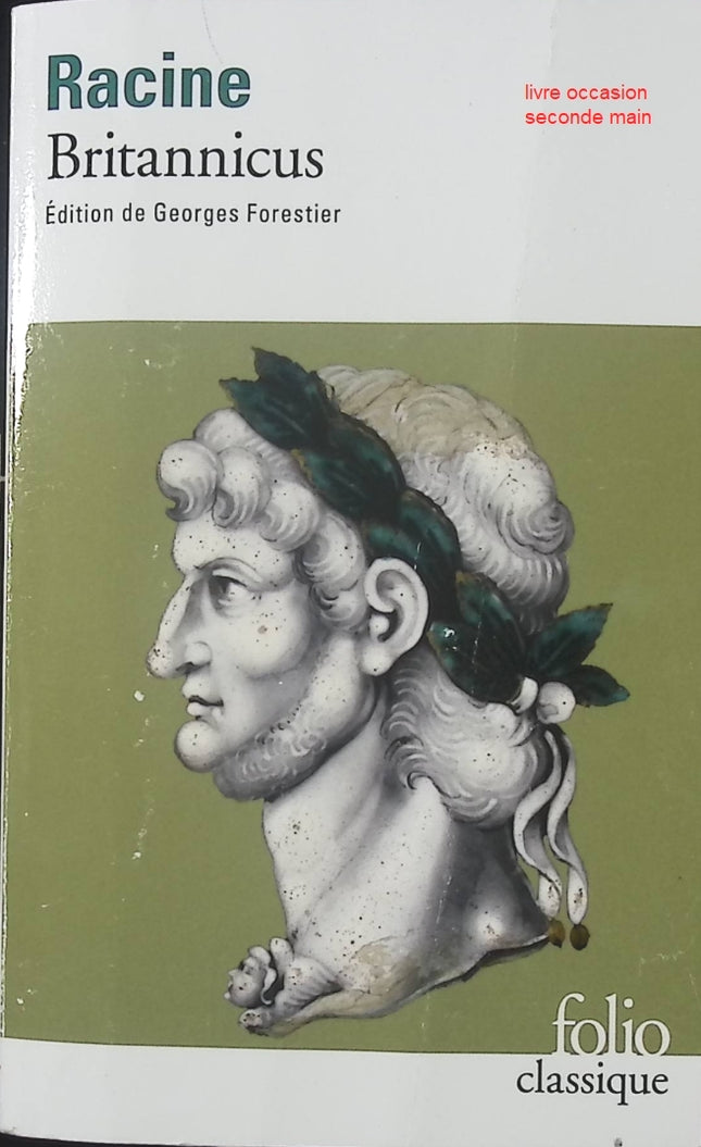 Pièce de théâtre tragédie classique Britannicus – pouvoir, jalousie, drame antique – Jean Racine - livre