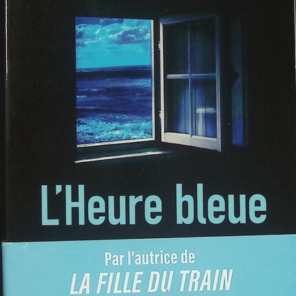 L’Heure bleue – Paula Hawkins – Thriller psychologique suspense d’occasion - Livre