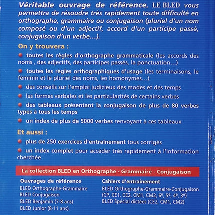 Bled Orthographe Grammaire Conjugaison – manuel scolaire français règles exercices conjugaison collège lycée d’occasion - Livre