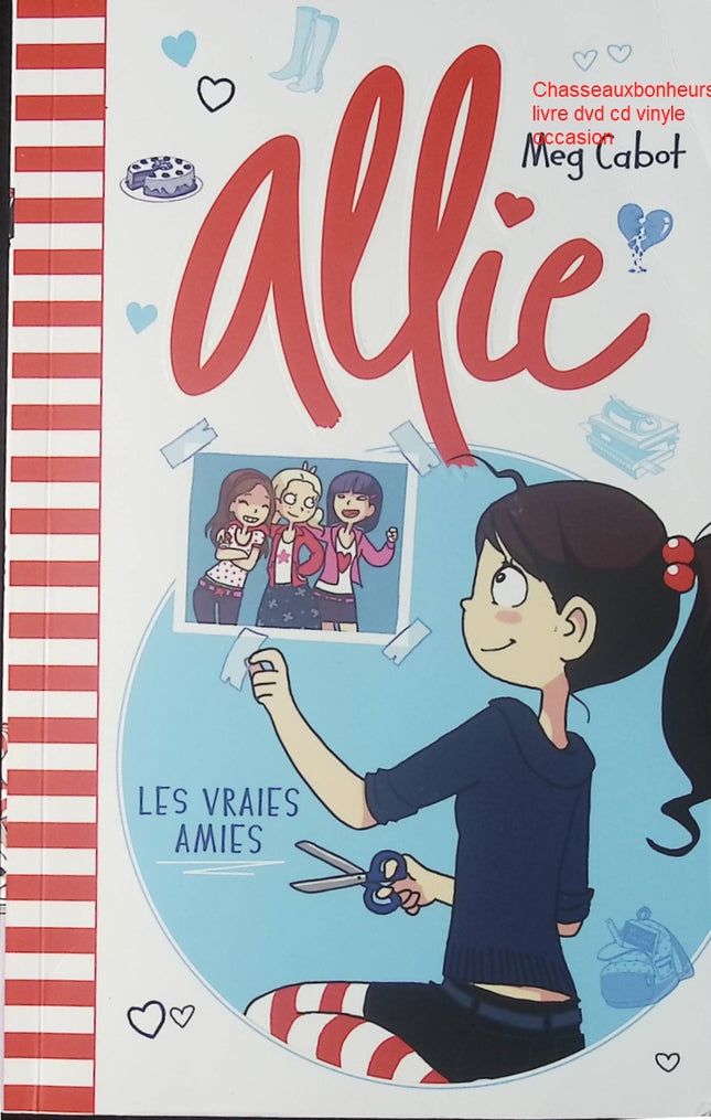 Allie Les vraies amies – Meg Cabot – roman jeunesse humour amitié journal intime collège d’occasion - Livre