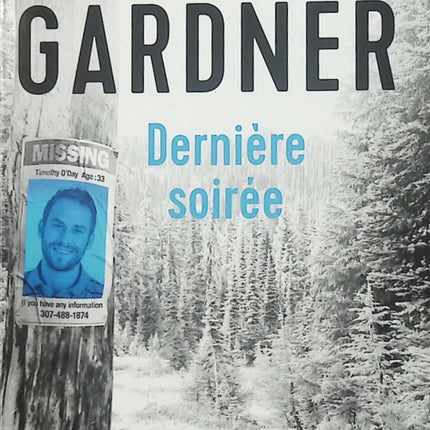 Dernière soirée – Lisa Gardner – thriller psychologique enquête et secrets - Livre