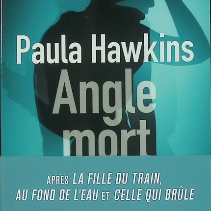 Angle mort – Paula Hawkins – Thriller psychologique suspense d’occasion - Livre