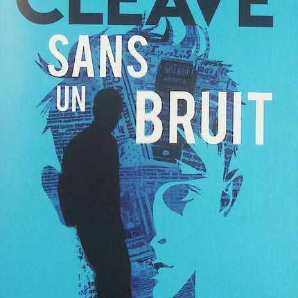 Sans Un Bruit – Paul Cleave – Thriller psychologique noir et suspense criminel d’occasion - Livre