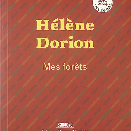 Mes forêts - Le paysage, l'intime, la poésie - Hélène Dorion - livre