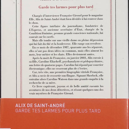 Garde tes larmes pour plus tard – Alix de Saint-André – roman autobiographique drôle et émouvant – livre d’occasion - Livre