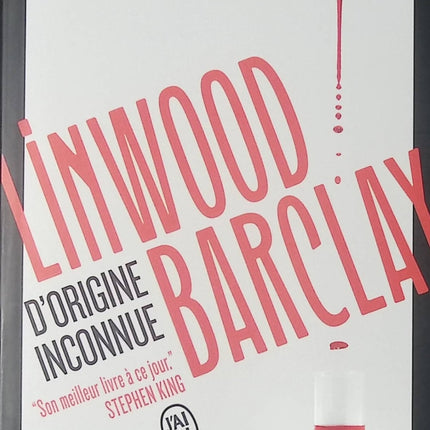 D’origine inconnue – Linwood Barclay – roman thriller policier suspense disparition enquête famille secrets d’occasion - Livre