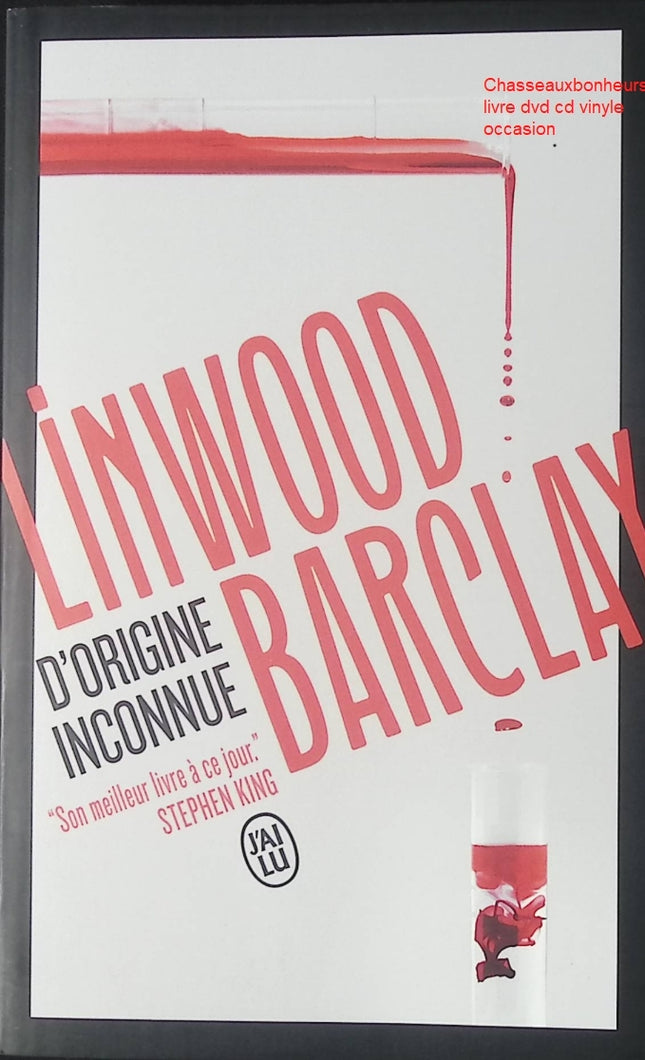D’origine inconnue – Linwood Barclay – roman thriller policier suspense disparition enquête famille secrets d’occasion - Livre