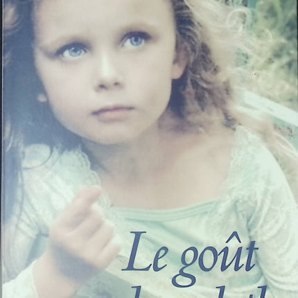 Le goût du soleil Christian Laborie – roman du terroir saga familiale et émotions - Livre