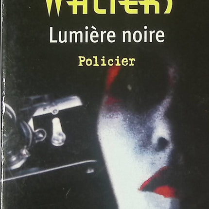Thriller psychologique Lumière noire Minette Walters enquête crime mystère suspense britannique livre occasion - Livre