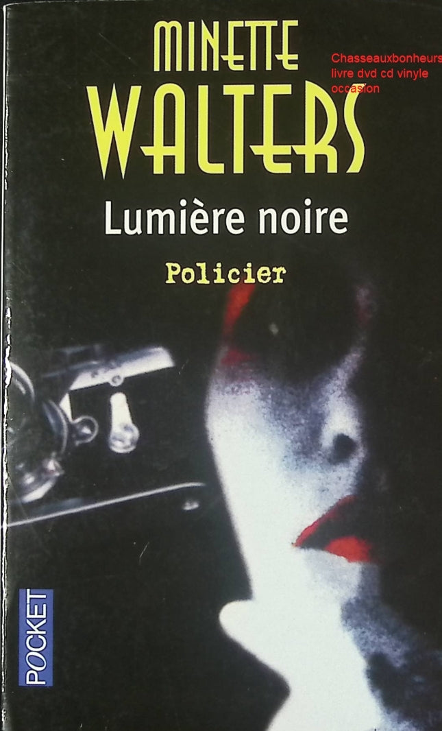 Thriller psychologique Lumière noire Minette Walters enquête crime mystère suspense britannique livre occasion - Livre